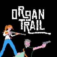 Organ Trail: Director's Cut (MOD, много денег)